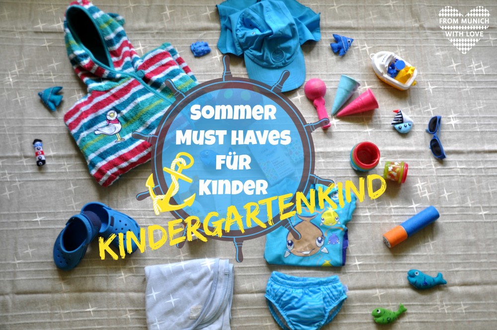 Sommer Must Haves Kindergartenkind