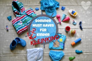 Sommer Must Haves Kleinkind