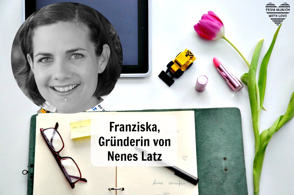Franziska Berlein, Nenes Latz